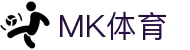 MK(体育科技有限公司)体育·官方网站
